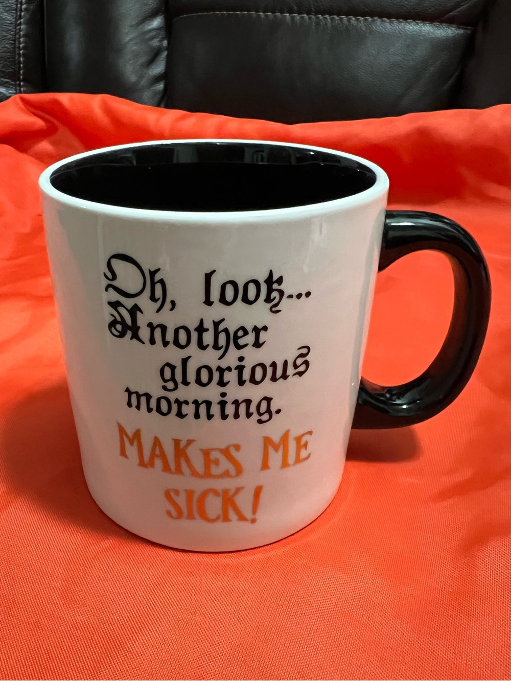 Disney Hocus Pocus Mug Oh, look.. Another glorious morning. Makes Me Sick! Cup L